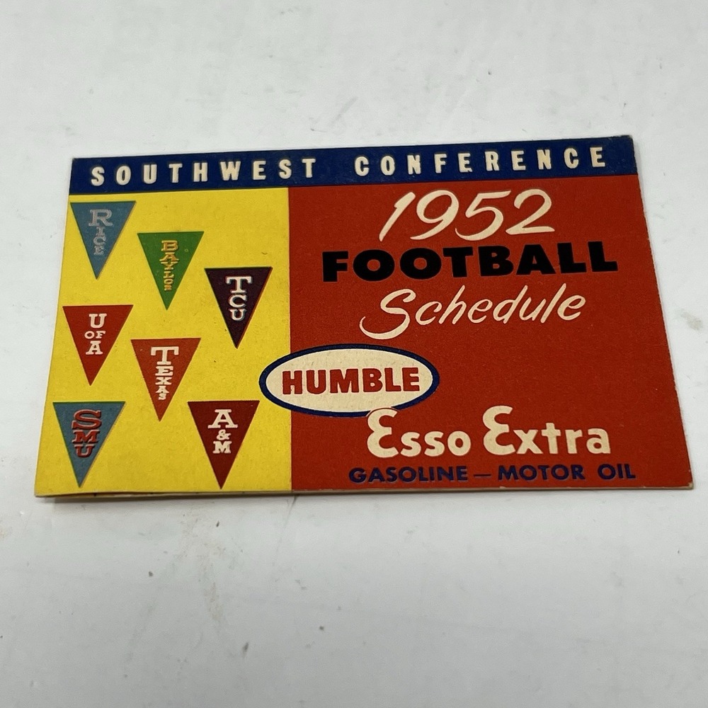 1952 Southwest Conference Football Schedule Humble Motor Oil ESSO SWC